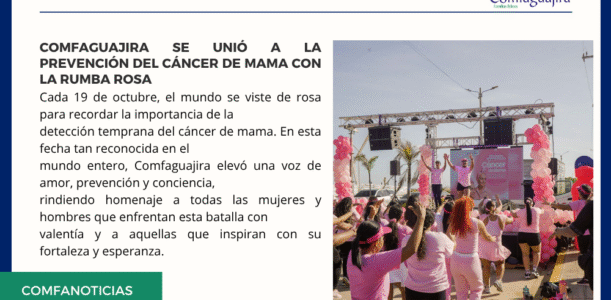 Comfaguajira se unió a la prevención del cáncer de mama con la  Rumba Rosa