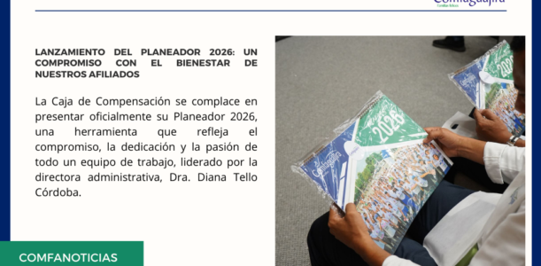Lanzamiento del Planeador 2026: Un compromiso con el bienestar de nuestros afiliados