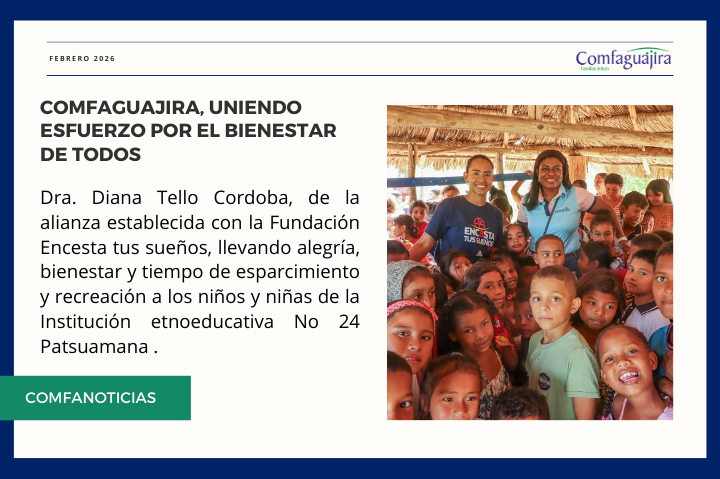 NOTICIAS COMFAGUAJIRA